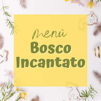 Menù di Pasqua - Bosco...